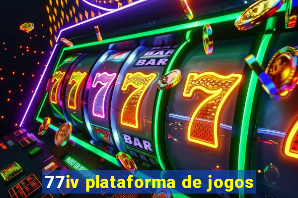 77iv plataforma de jogos